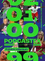 Okładka książki Podcastex. Polskie milenium