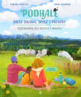 Podhale oraz Orawa, Spisz i Pieniny. Autor: Paweł Skawiński, Barbara Gawryluk, Ola Krzanowska. SmakLiter.pl Okładka książki Podhale oraz Orawa, Spisz i Pieniny