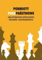 Okładka książki Podmioty pozapaństwowe jako determinanta..