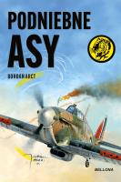 Podniebne asy. Autor: Arct Bohdan. SmakLiter.pl Okładka książki Podniebne asy