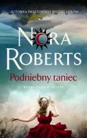 Podniebny taniec. Autor: Nora Roberts. SmakLiter.pl Okładka książki Podniebny taniec