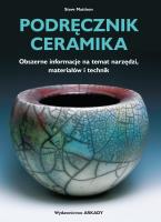 Podręcznik ceramika. Autor: Steve Mattison. SmakLiter.pl Okładka książki Podręcznik ceramika