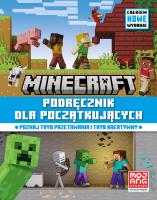Podręcznik dla początkujących. Całkiem nowe wydanie 2024. Minecraft. Autor: Opracowanie zbiorowe. SmakLiter.pl Okładka książki Podręcznik dla początkujących. Całkiem nowe wydanie 2024. Minecraft