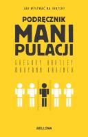 Podręcznik manipulacji. Autor: Naval .. SmakLiter.pl Okładka książki Podręcznik manipulacji