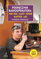 Podręcznik radiooperatora. Autor: Czarnomska Małgorzata. SmakLiter.pl Okładka książki Podręcznik radiooperatora