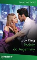 Podróż do Argentyny. Autor: King Lucy. SmakLiter.pl Okładka książki Podróż do Argentyny