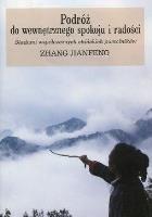 Okładka książki Podróż do wewnętrznego spokoju i radości