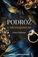 Podróż z nieznajomym. Autor: Feldmann Iwona. SmakLiter.pl Okładka książki Podróż z nieznajomym