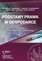 Podstawy prawa w gospodarce. Autor: Gajewski Maciej, Kabut Mateusz, Kiryło Jacek, Mieszkowski Kamil, Piątek Stanisław, Postuła Igor, Szw. SmakLiter.pl Okładka książki Podstawy prawa w gospodarce