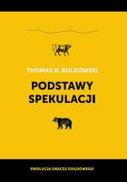 Podstawy spekulacji. Autor: Bulkowski Thomas N.. SmakLiter.pl Okładka książki Podstawy spekulacji