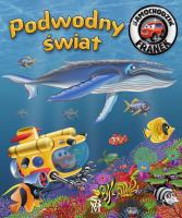 Podwodny świat. Samochodzik Franek. Autor: Karolina Górska, Wojciech Górski. SmakLiter.pl Okładka książki Podwodny świat. Samochodzik Franek