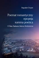Poemat romantyczny, epopeja, summa poetica. Autor: Dopart Bogusław. SmakLiter.pl Okładka książki Poemat romantyczny, epopeja, summa poetica