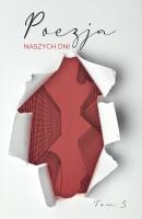 Poezja naszych dni Tom 5. Autor: Opracowanie zbiorowe. SmakLiter.pl Okładka książki Poezja naszych dni Tom 5