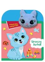 Pogłaszcz maskotkę! Uroczy kotek. Autor: Basia Szymanek. SmakLiter.pl Okładka książki Pogłaszcz maskotkę! Uroczy kotek