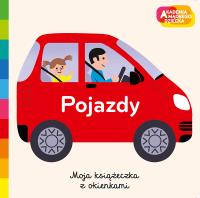Pojazdy. Akademia mądrego dziecka. Moja książeczka z okienkami. Autor: Opracowanie zbiorowe. SmakLiter.pl Okładka książki Pojazdy. Akademia mądrego dziecka. Moja książeczka z okienkami