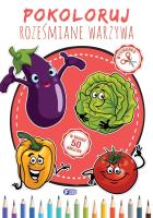 Pokoloruj Roześmiane Warzywa - uszkodzone. Autor: Opracowanie zbiorowe. SmakLiter.pl Okładka książki Pokoloruj Roześmiane Warzywa - uszkodzone