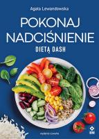 Okładka książki Pokonaj nadciśnienie dietą DASH w.4