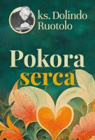 Pokora serca. Autor: Ruotolo Dolindo. SmakLiter.pl Okładka książki Pokora serca