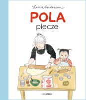 Pola piecze. Autor: Lena Anderson. SmakLiter.pl Okładka książki Pola piecze