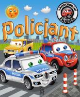 Policjant. Samochodzik Franek. Autor: Wójcik Elżbieta, Wojciech Górski. SmakLiter.pl Okładka książki Policjant. Samochodzik Franek