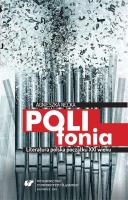 Okładka książki Polifonia. Literatura polska początku XXI wieku