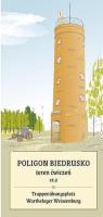Poligon Biedrusko cz.2 teren ćwiczeń. Plan. Autor: Tomasz Kanoniczak. SmakLiter.pl Okładka książki Poligon Biedrusko cz.2 teren ćwiczeń. Plan