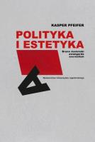 Okładka książki Polityka i estetyka