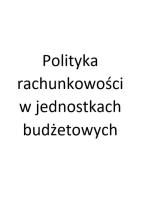 Okładka książki Polityka rachunkowości w jednostkach budżetowych