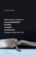 Położenie prawne i działalność nierzymskokat. .... Autor: Katarzyna Krzysztofek. SmakLiter.pl Okładka książki Położenie prawne i działalność nierzymskokat. ...