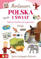 Polska i świat. Montessori. Autor: Zuzanna Osuchowska. SmakLiter.pl Okładka książki Polska i świat. Montessori