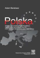 Polska wobec zachodnioeuropejskich procesów.... Autor: Barabasz Adam. SmakLiter.pl Okładka książki Polska wobec zachodnioeuropejskich procesów...