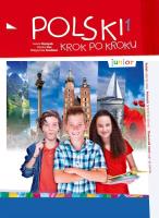 Polski krok po kroku. Junior 1. Autor: Paulina Kuc, Stempek Iwona. SmakLiter.pl Okładka książki Polski krok po kroku. Junior 1
