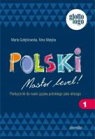 Polski. Master level! 1. Podręcznik do nauki języka polskiego jako obcego (A1). Autor: Gołębiowska Marta, Matyba Nina. SmakLiter.pl Okładka książki Polski. Master level! 1. Podręcznik do nauki języka polskiego jako obcego (A1)