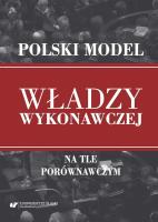 Polski model władzy wykonawczej na tle porównawczy. Autor: Anna Łabno. SmakLiter.pl Okładka książki Polski model władzy wykonawczej na tle porównawczy