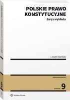 Polskie prawo konstytucyjne. Zarys wykładu. Autor: Garlicki Leszek. SmakLiter.pl Okładka książki Polskie prawo konstytucyjne. Zarys wykładu