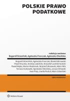 Polskie prawo podatkowe. Autor: Lasiński-Sulecki Krzysztof, Tomasz Oczkowski, Paweł Kryczko, Janusz Orłowski, Morawski Wojciech, Bogumił Brzeziński, Majka Paweł, Zalasiński Adam, Adam Nita, Olesińska Agnieszka, Jowita Pustuł, Masternak Marian, Marek Kalinowski, Ewa Prejs, Andrzej Ladziński, Franczak Agnieszka. SmakLiter.pl Okładka książki Polskie prawo podatkowe