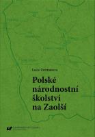 Okładka książki Polskie szkolnictwo narodowościowe na Zaolziu