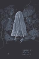 Poltergeist. Autor: Urszula Honek. SmakLiter.pl Okładka książki Poltergeist