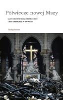Półwiecze nowej Mszy. Zarys dziejów Mszału... Autor:   Praca zbiorowa. SmakLiter.pl Okładka książki Półwiecze nowej Mszy. Zarys dziejów Mszału..