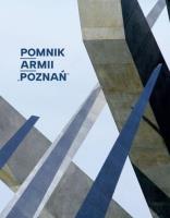 Pomnik Armii ''Poznań. Autor: Małgorzata Schmidt. SmakLiter.pl Okładka książki Pomnik Armii ''Poznań