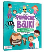 Pomocne bajki, na codzienne troski. Autor: Ewa Czajka. SmakLiter.pl Okładka książki Pomocne bajki, na codzienne troski