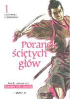 Poranek ściętych głów 1. Autor: Kazuo Koike, Kojima Gōseki. SmakLiter.pl Okładka książki Poranek ściętych głów 1