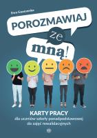 Okładka książki Porozmawiaj ze mną! Karty pracy dla uczniów szkoły ponadpodstawowej do zajęć rewalidacyjnych