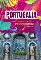 Portugalia. Autor: Adamczak Sławomir, Anna Sierakowska, Hildebrandt Anna. SmakLiter.pl Okładka książki Portugalia