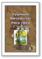 Pory roku 2 - Wiosna. Autor: Noskowski Zygmunt. SmakLiter.pl Okładka książki Pory roku 2 - Wiosna