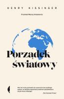 Porządek światowy w.3. Autor: Henry Kissinger. SmakLiter.pl Okładka książki Porządek światowy w.3