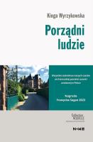 Porządni ludzie. Autor: Kinga Wyrzykowska. SmakLiter.pl Okładka książki Porządni ludzie