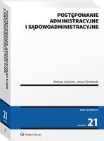 Postępowanie administracyjne i sądowoadministracyjne. Autor: Janusz Borkowski, Adamiak Barbara. SmakLiter.pl Okładka książki Postępowanie administracyjne i sądowoadministracyjne