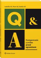Postępowanie cywilne. Przed egzaminem. Autor: dr hab. Izabella Gil prof. nadzw. UWr, Emilia Gil. SmakLiter.pl Okładka książki Postępowanie cywilne. Przed egzaminem