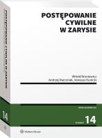 Postępowanie cywilne w zarysie. Autor: Marciniak Andrzej, Kunicki Ireneusz, Broniewicz Witold. SmakLiter.pl Okładka książki Postępowanie cywilne w zarysie